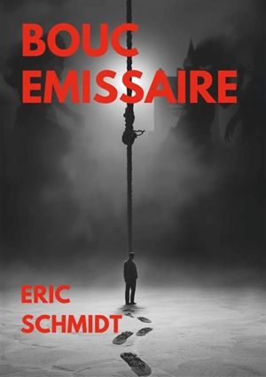 Bouc Emissaire - Schmidt, Eric