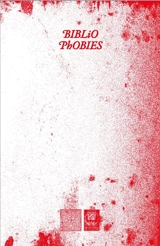 Bibliophobies
