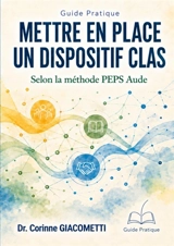 METTRE EN PLACE UN DISPOSITIF CLAS - Giacometti Corinne