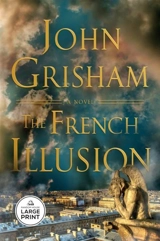 The French Illusion - John Grisham