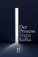 Der Prozess : Roman über Schuld, Macht und das Absurde der Bürokratie - Franz Kafka