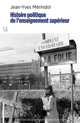 Histoire politique de l'enseignement supérieur - Jean-Yves Mérindol