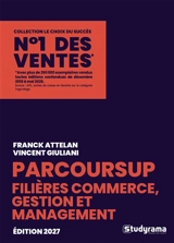 Parcoursup filières commerce, gestion et management - Danielle Attelan
