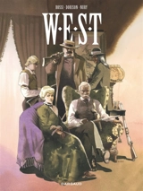 WEST : intégrale - Xavier Dorison