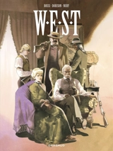 WEST : intégrale - Xavier Dorison