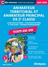 Animateur territorial et animateur principal de 2e classe : tout-en-un, concours externe, concours interne, 3e concours, examen professionnel, cat. B : 2027-2028 - Marc Dalens