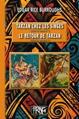 Le cycle de Tarzan. Vol. 1-2. Tarzan chez les singes. Le retour de Tarzan - Edgar Rice Burroughs