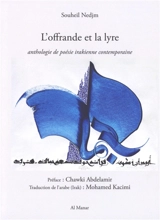 L'offrande et la lyre : anthologie de poésie irakienne contemporaine