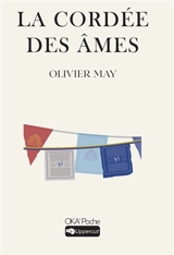 La cordée des âmes - Olivier May