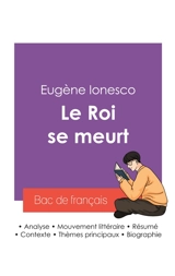 Réussir son Bac de français 2027 : Analyse de la pièce de théâtre Le Roi se meurt de Eugène Ionesco - Eugène Ionesco