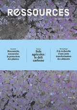 Ressources, n° 10. Sols agricoles : le défi carbone