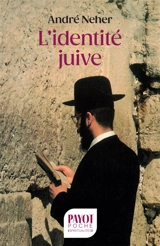 L'identité juive - André Neher