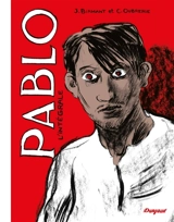 Pablo : l'intégrale - Julie Birmant