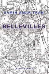 Bellevilles - Samih Amar Tran