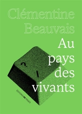 Au pays des vivants - Clémentine Beauvais