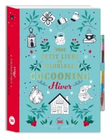 Mon petit livre de coloriages cocooning : hiver