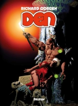 Den. Vol. 4. Rêves et alarmes - Richard Corben
