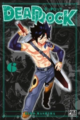 Dead Rock. Vol. 6 - Hiro Mashima