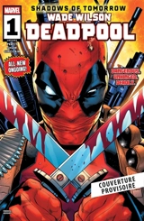 Wade Wilson : Deadpool. Vol. 1 - Benjamin Percy