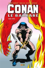 Conan le barbare : l'intégrale. 1990-1991 - Gerry Conway