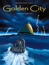 Golden City : l'intégrale. Tomes 7 à 9 - Daniel Pecqueur