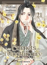 Les carnets de l'apothicaire : enquêtes à la cour. Vol. 20 - Natsu Hyuuga