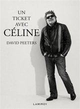 Un ticket avec Céline - David Peeters