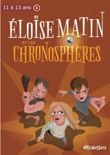 Eloïse Matin et les Chronosphères - Detaille, Eric