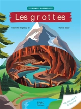 Les grottes - Guillemette Resplandy-Taï