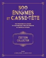 500 énigmes et casse-tête : Edition Collector