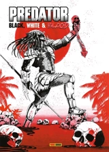 Predator : black, white & blood
