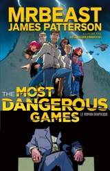 The most dangerous games : roman graphique - MrBeast