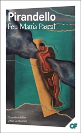 Feu Mattia Pascal - Luigi Pirandello