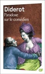 Paradoxe sur le comédien - Denis Diderot