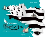 Culture breizh : la Bretagne comme vous ne l'aviez jamais vue ! - Nadine Urvois
