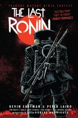 The Last Ronin - Kevin Eastman
