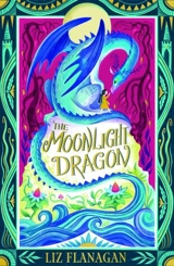 The Moonlight Dragon - Liz Flanagan