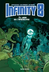 Infinity 8. Vol. 5. Le jour de l'Apocalypse - Lewis Trondheim