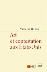 Art et contestation aux Etats-Unis - Christine Cadot