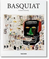 Jean-Michel Basquiat : 1960-1988 : la force explosive de la rue - Leonhard Emmerling