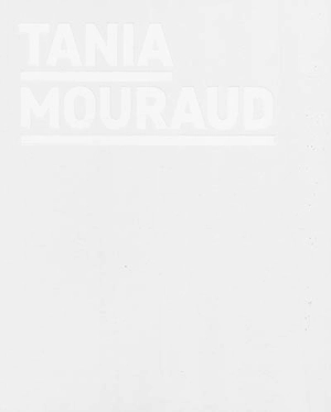 Tania Mouraud