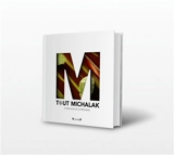 Tout Michalak : le meilleur de la pâtisserie - Christophe Michalak