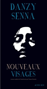 Nouveaux visages - Danzy Senna