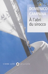A l'abri du sirocco - Domenico Campana