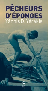 Pêcheurs d'éponges : Kalymnos 1900, Saint-Pétersbourg 1917 - Yannis D. Yerakis