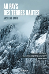 Au pays des terres hautes : récit - Anselme Baud