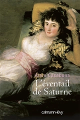 L'éventail de Saturne - Alain Casabona
