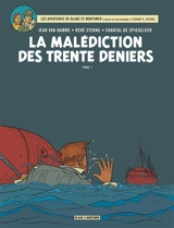 Les aventures de Blake et Mortimer : d'après les personnages d'Edgar P. Jacobs. Vol. 19. La malédiction des trente deniers. Vol. 1. Le manuscrit de Nicodemus - Jean Van Hamme