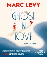 Ghost in love - Marc Levy
