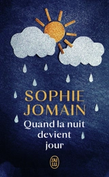 Quand la nuit devient jour - Sophie Jomain